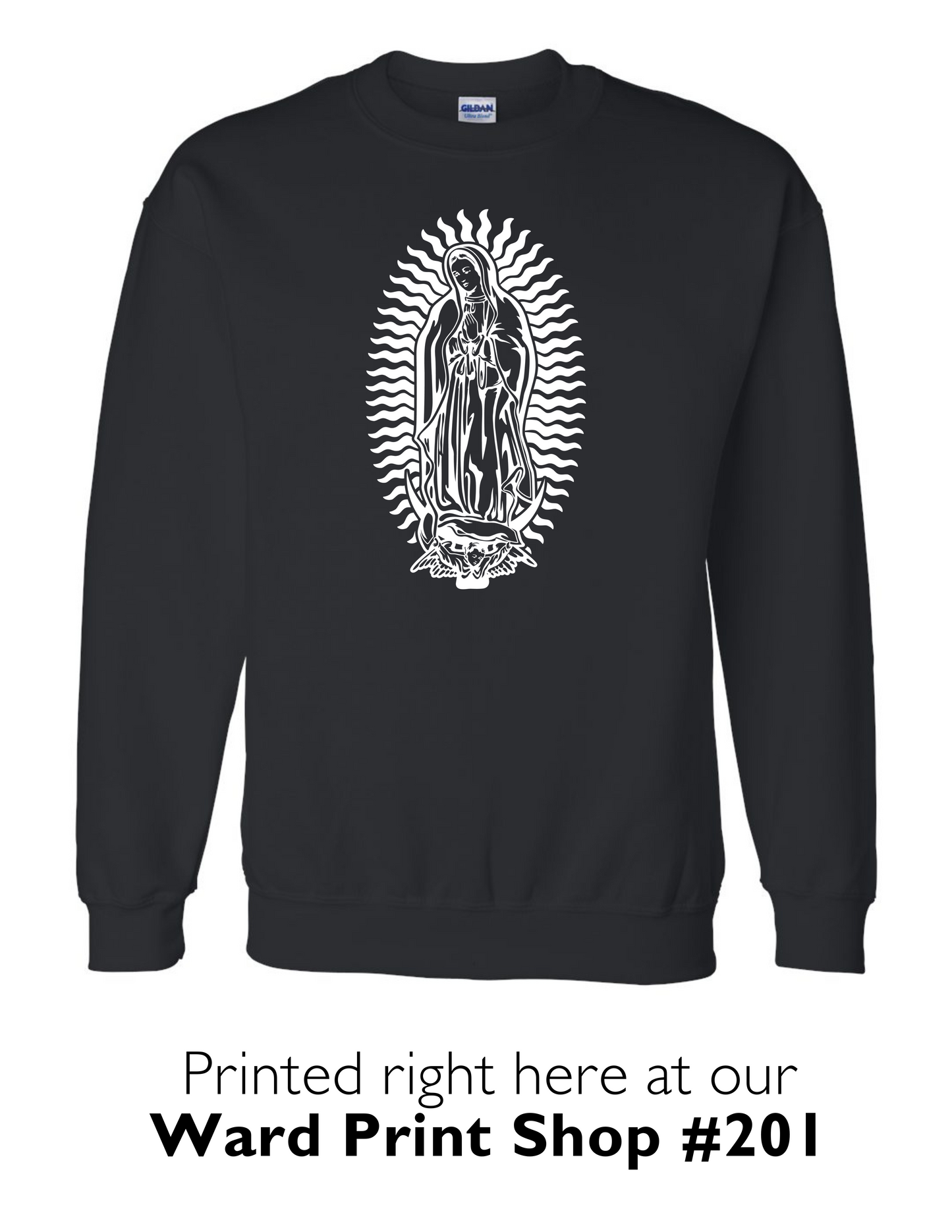 Lady of Guadalupe Sweatshirt